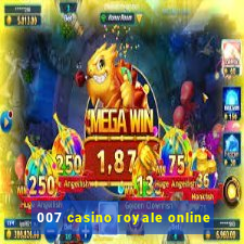 007 casino royale online