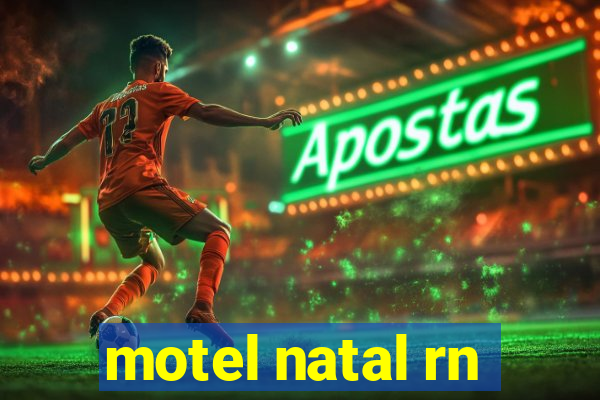 motel natal rn