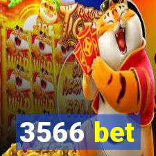 3566 bet