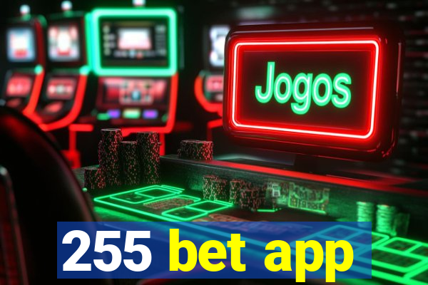 255 bet app