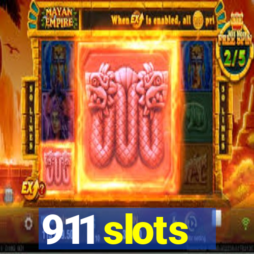 911 slots