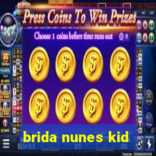 brida nunes kid