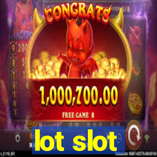 lot slot