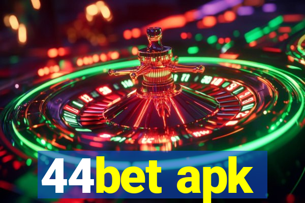 44bet apk