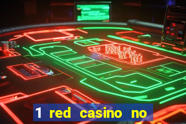 1 red casino no deposit bonus