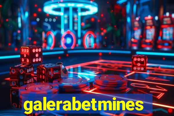 galerabetmines