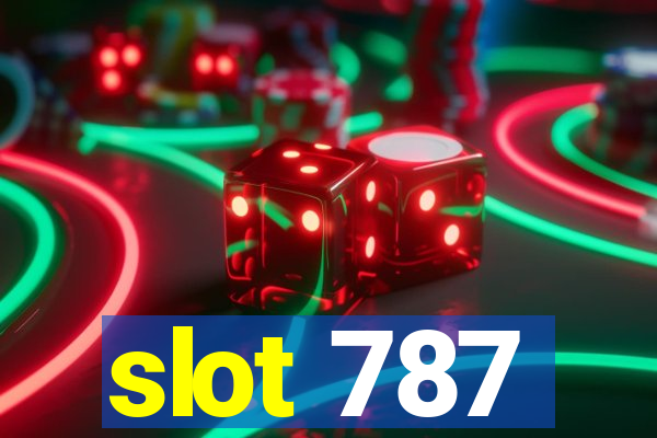 slot 787