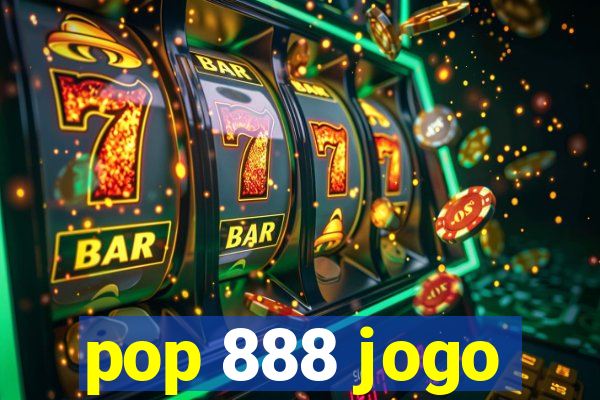 pop 888 jogo