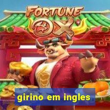 girino em ingles