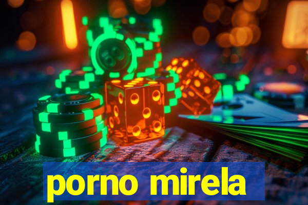 porno mirela