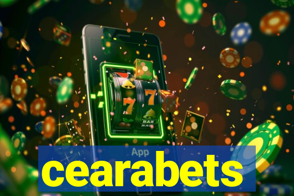 cearabets