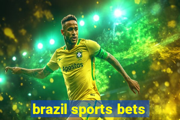 brazil sports bets