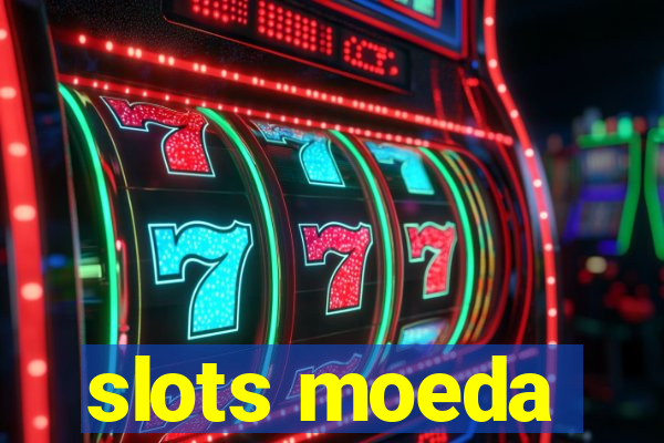 slots moeda