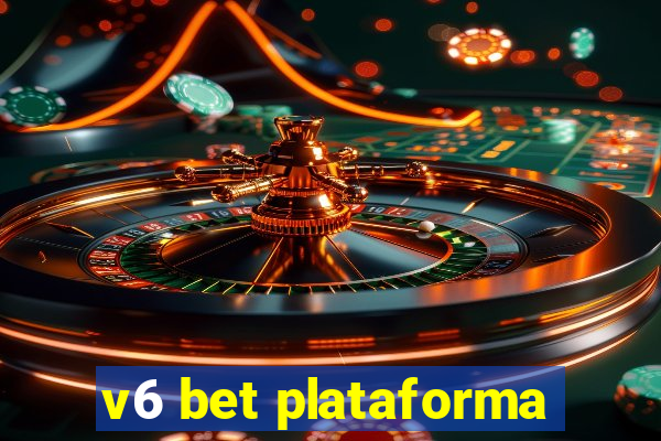 v6 bet plataforma