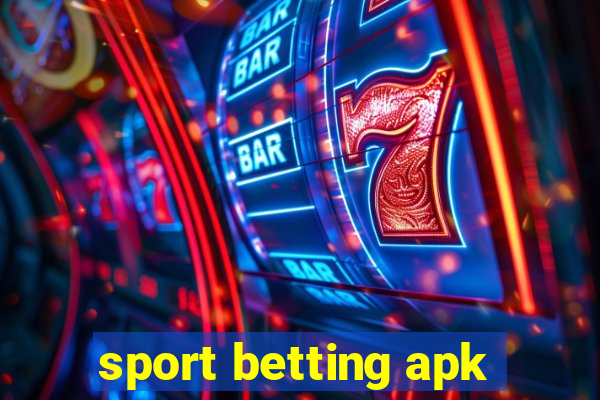 sport betting apk