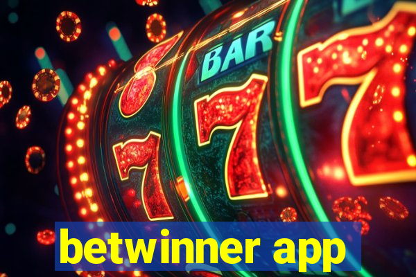 betwinner app