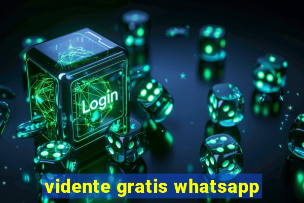 vidente gratis whatsapp