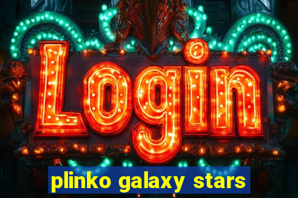 plinko galaxy stars