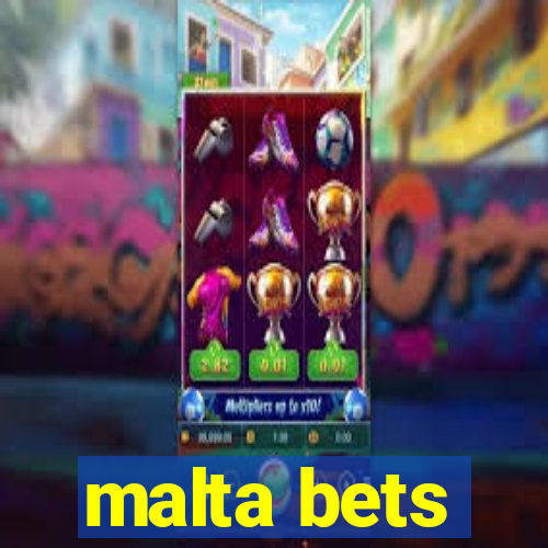 malta bets