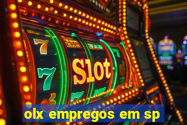 olx empregos em sp