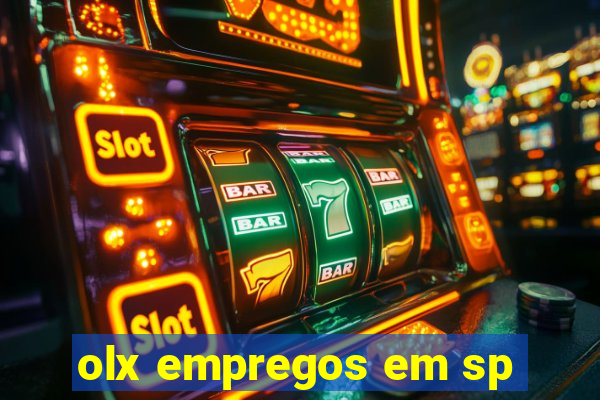 olx empregos em sp