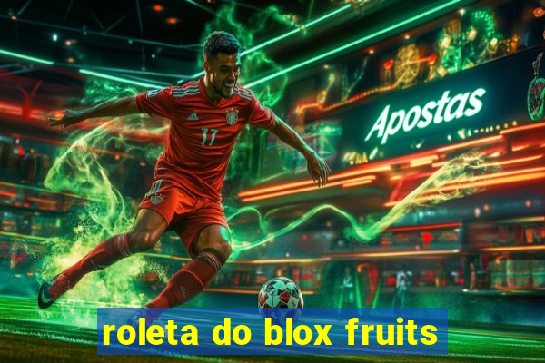 roleta do blox fruits