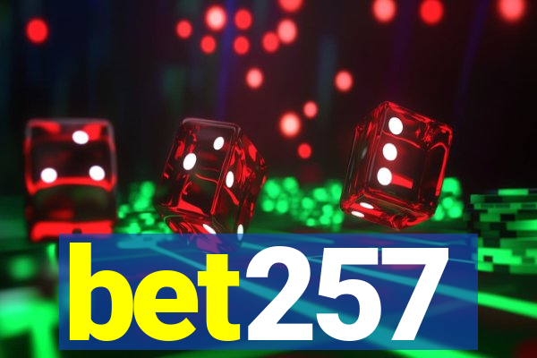 bet257