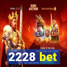 2228 bet