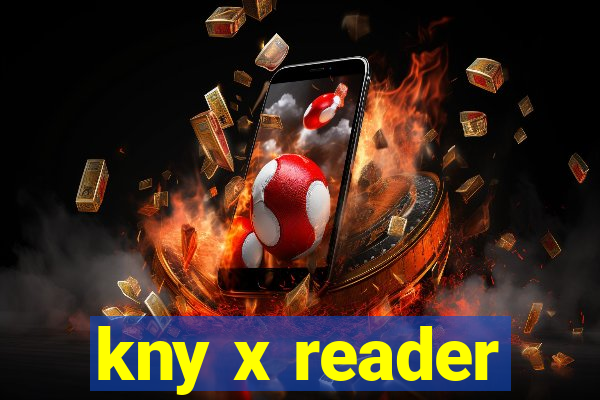 kny x reader