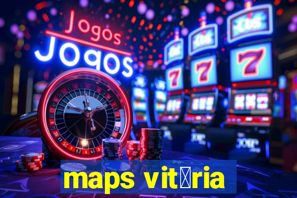 maps vit贸ria