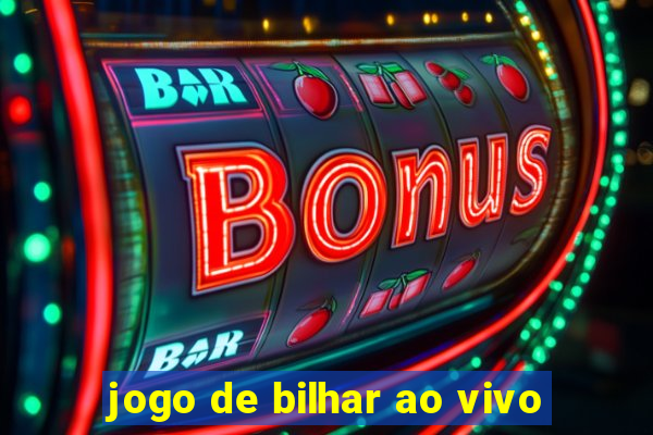 jogo de bilhar ao vivo