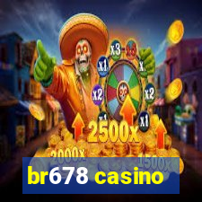 br678 casino