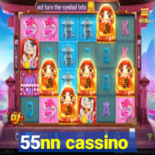 55nn cassino