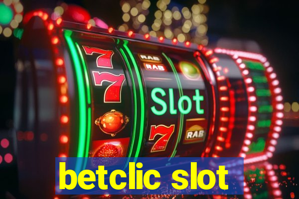 betclic slot