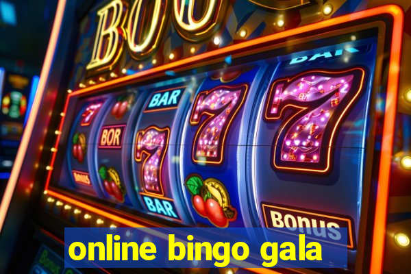 online bingo gala