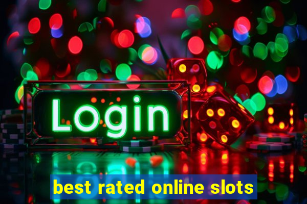 best rated online slots