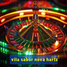 vila sabor nova hartz