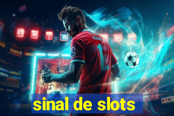 sinal de slots