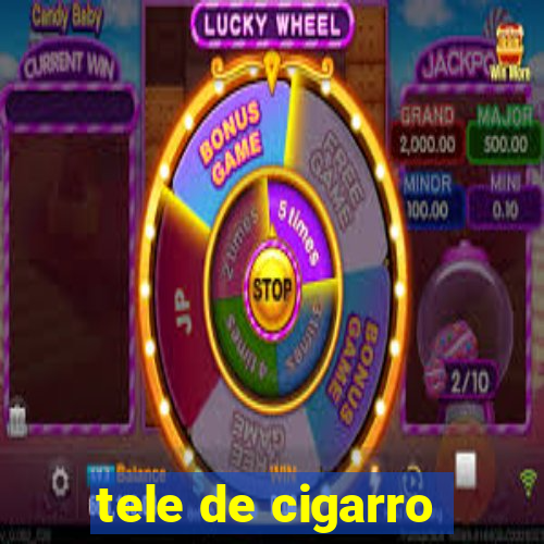 tele de cigarro