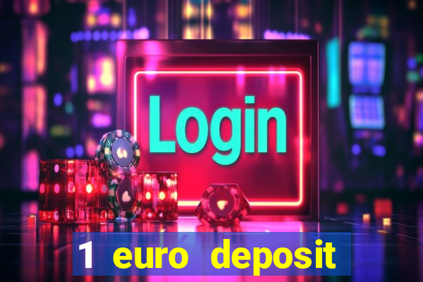 1 euro deposit casino ireland