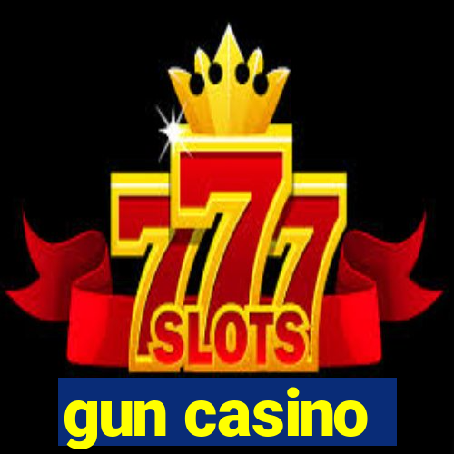 gun casino