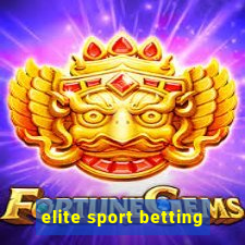 elite sport betting