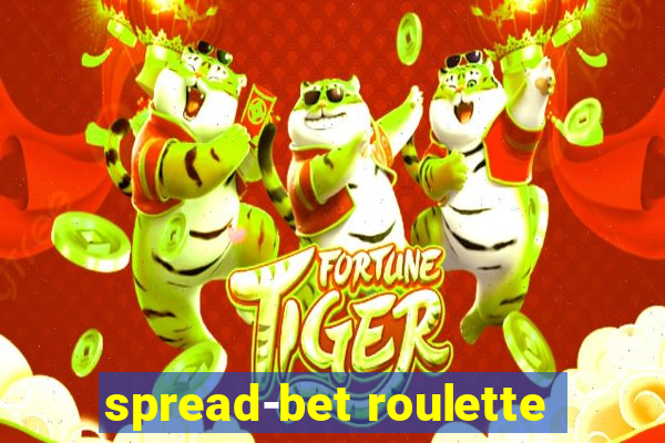 spread-bet roulette