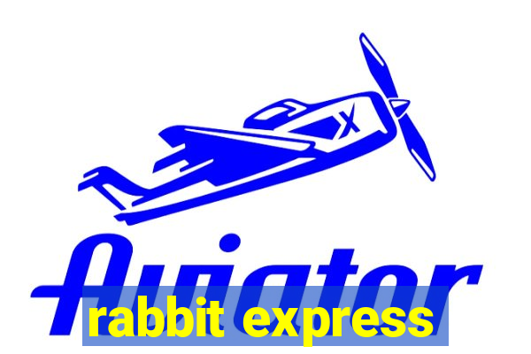 rabbit express