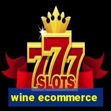 wine ecommerce