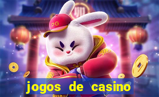 jogos de casino gratis 2022