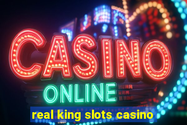 real king slots casino