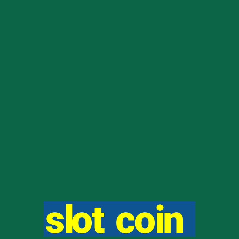 slot coin