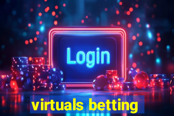 virtuals betting