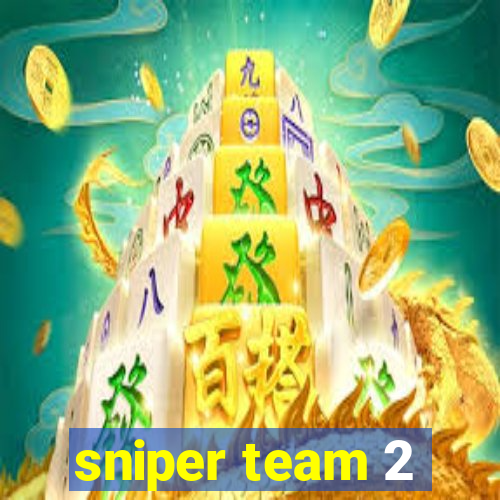 sniper team 2